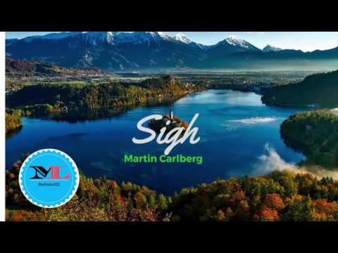 Sigh  By  Martin Carlberg [Soul Music]