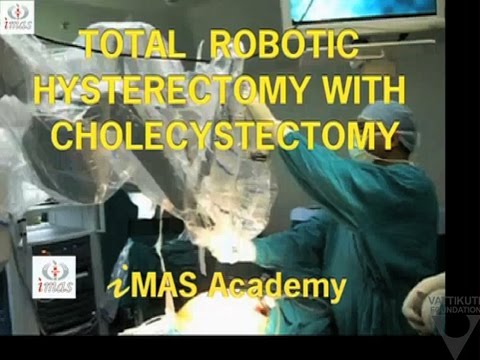 Total Robotic Hysterectomy with Cholecystectomy