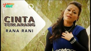 Download lagu Rana Rani - Cinta Terlarang mp3 Download lagu Rana Rani - Cinta Terlarang mp3