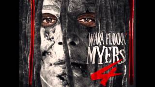 04   Waka Flocka ft Bo Deal & Chief Keef Murda (Waka Flocka myers 4) MonsterMixtapes net;