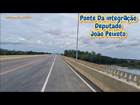 Ponte Da integração sobre o Rio paraiba do sul Deputado João peixoto 