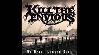 Kill the Envious - Interlude