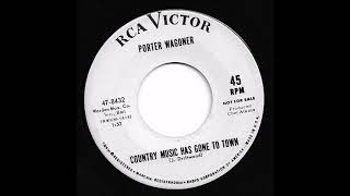 Porter Wagoner - Country Music Has Gone To Town