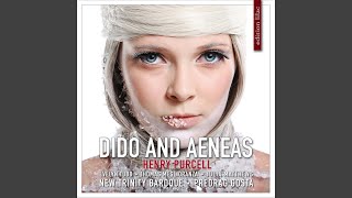 Dido and Aeneas, Z. 626, Act III, Scene the Ships: The Witches' Dance