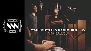 Rita Ballou | Randy Rogers &amp; Wade Bowen