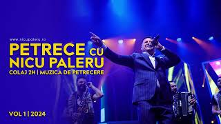 Download lagu Nicu Paleru  ❌Colaj 2024-2025 ❌2 ore cu Muzica de Petrecere mp3