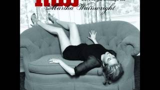 Martha Wainwright -Love Is A Stranger
