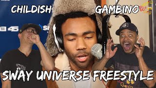 LOOKED WAY TOO EASY!! | Childish Gambino Freestyles Sway's Universe Reaction