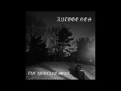 Autogenes - The Howling Soul | Atmospheric Black Metal