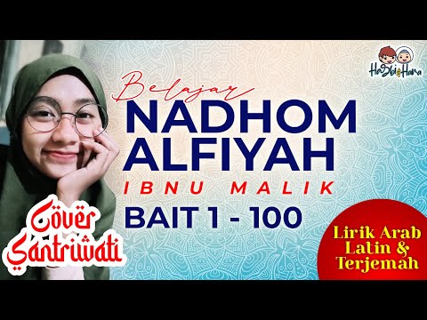LEARN NADHOM ALFIYAH IBN MALIK | VERBS 1 - 100 | VIDEO LYRICS IN ARABIC, LATIN AND TRANSLATION