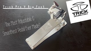 Video thumbnail for Trick Pro V Big Foot Drum Pedal Review: The Most Adjustable & Smoothest Pedal Ever Made? by BrendrumJones