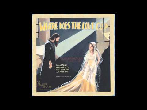 Where Does the Love Go? - Julia Stone