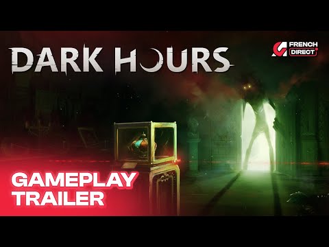 Dark Hours - Trailer de gameplay & Demo | AG French Direct 2024