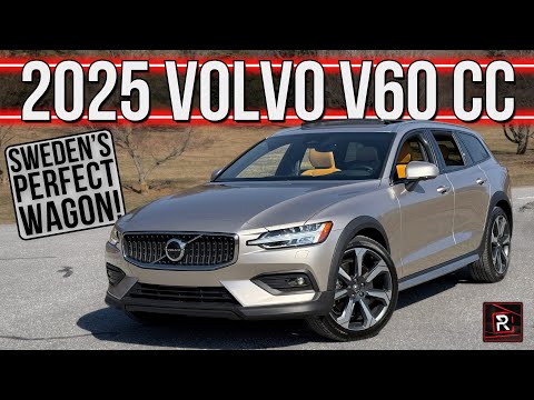 The 2025 Volvo V60 B5 Cross Country Is The Perfect Luxury Wagon For Nonconforming Buyers