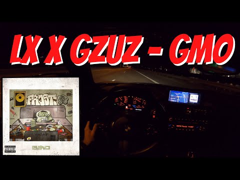 Let's Drive: LX x Gzuz - GMO