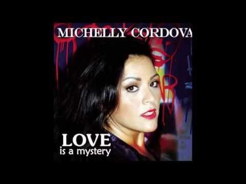 LOVE IS A MYSTERY by Michelly Cordova