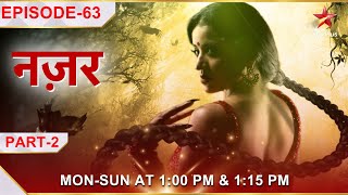 नज़र - Season 1  Episode - 63 Part 2