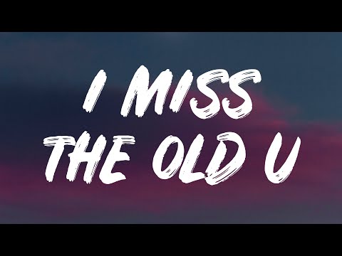 Blackbear - I Miss The Old U (Lyrics)