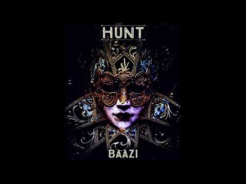 Baazi - HUNT