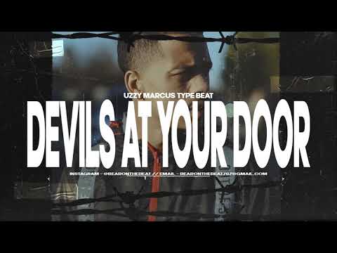 [FREE] Uzzy Marcus Type Beat - Devils At Your Door (Prod. By BearOnTheBeat)