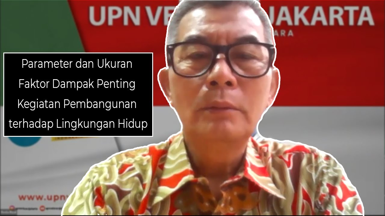 Parameter dan Ukuran Faktor Dampak Penting Kegiatan Pembangunan terhadap Lingkungan Hidup