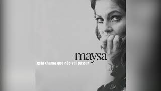 Olivia Hime - "Quando a Saudade Vem" - Maysa, Esta Chama que Não Vai Passar