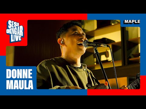 Donne Maula at #SesiDengarLive
