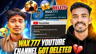 Download lagu WAX777 Channel Deleted 💔 | What Really Happened? mp3