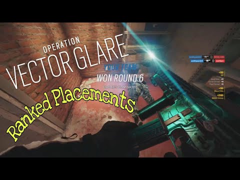 Vector Glare Ranked Placements | Rainbow Six Siege