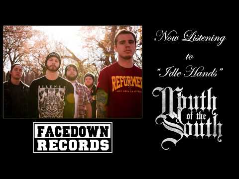 MOUTH OF THE SOUTH - Idle Hands (NEW DEMO)