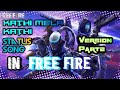 Kathi Mela Kathi Song Remix Legend Remix 2nd Part Free Fire Whatsapp Status