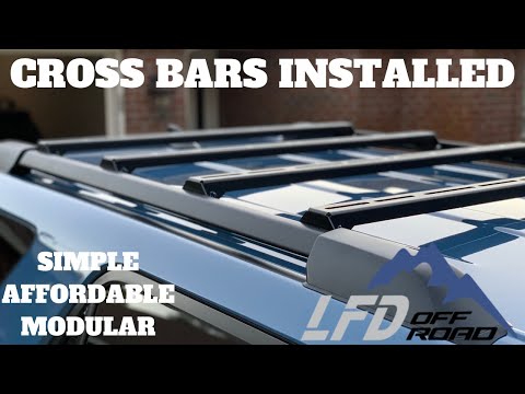 LFD OFF ROAD MODULAR CROSS BAR INSTALL | TOYOTA 4RUNNER 5TH GEN