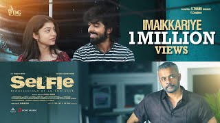 Selfie - Imaikkariye Lyric  GV Prakash Kumar  Gaut