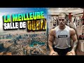MUSCULATION dans la meilleure salle de DUBAI 🇦🇪