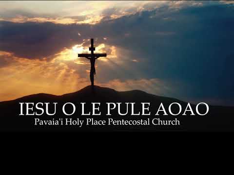 IESU LE PULE AOAO