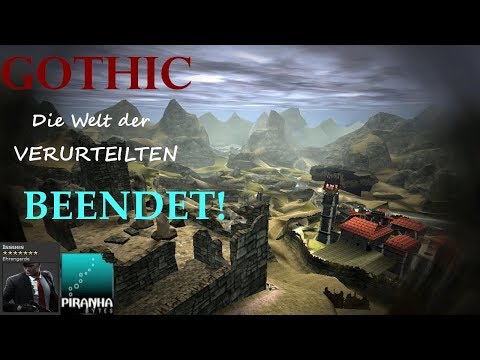 LIVE! Let's Play Together Gothic 'Die Welt der Verurteilten' #01a | Das wird ein Spaß!
