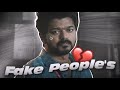 Fake people's|| Tamil WhatsApp status video|| Manoj crazy editz 😔😢