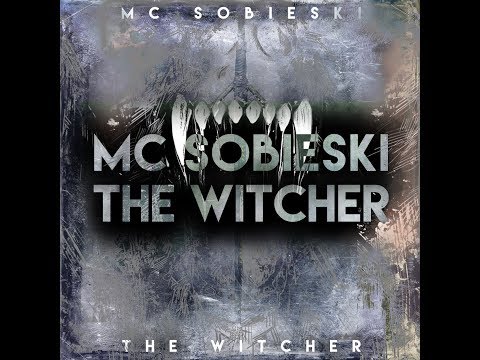 MC Sobieski - ⚔️The Witcher / Wiedźmin: Gniew Wilka prod IronH1de
