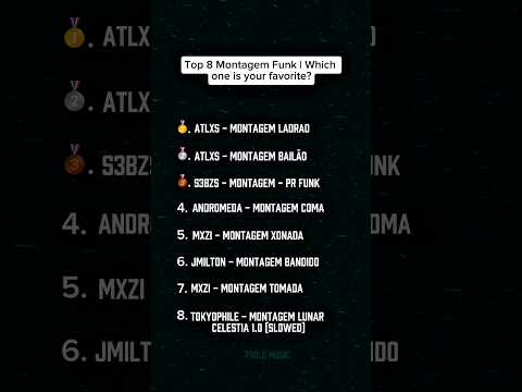 Top 8 Montagem Funk | Which one is your favorite?🤔 #phonk #phonkmusic