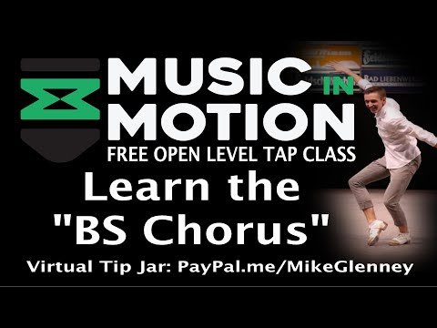 Learn The "BS Chorus" - Free Open Level Tap Class - Music In Motion #24