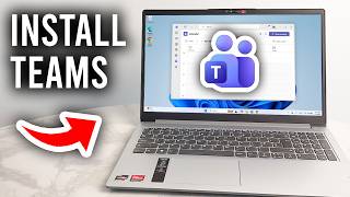How To Download Microsoft Teams On Laptop or PC - Tutorial