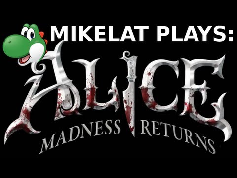 Let's Play Alice: Madness Returns - Part 1 1080p