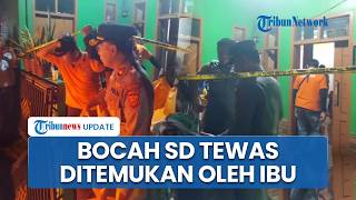 Bocah SD Ditemukan Tewas Mengenaskan di Lantai 2 Rumah, Jasad Ditemukan Ibu Kondisi Ditimpa Kasur