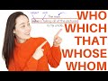 RELATIVE PRONOUNS | RELATIVE CLAUSES | ADJECTIVE CLAUSES - who, which, that, whose, whom