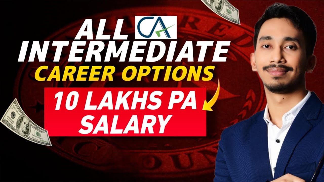 CA Inter Career Opportunities || All about CA Intermediate