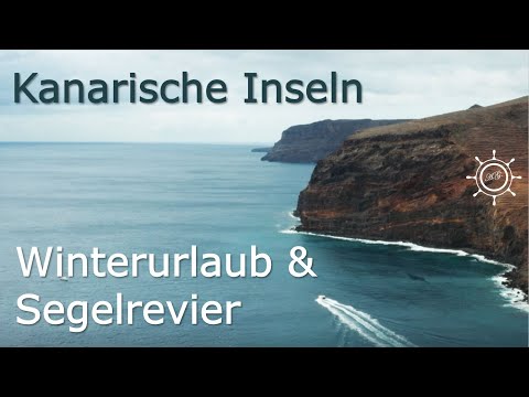 Segeln auf Kanarischen Inseln und Winterurlaub auf Teneriffa?