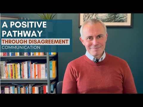 A Positive Pathway Through Disagreement