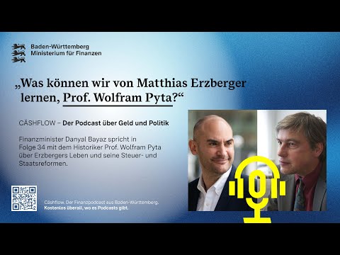 Folge 34: Was können wir von Matthias Erzberger lernen? – mit Prof. Wolfram Pyta