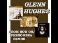 Glenn Hughes - Why Don't You Stay Demo ...