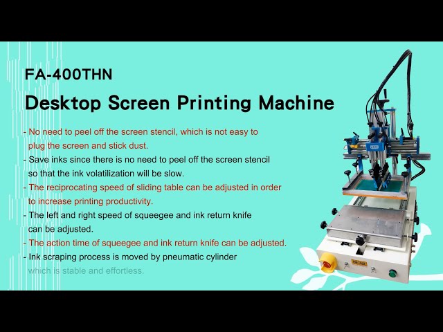 FA-400THN-Desktop Screen Printing Machine